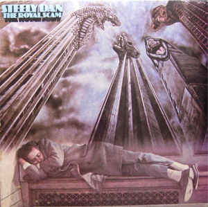Steely Dan — The Royal Scam