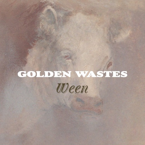 Ween — Golden Wastes EP